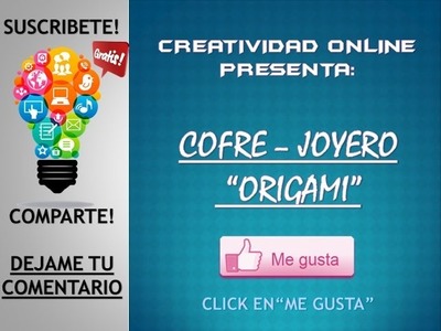 Como Hacer un Cofre de Papel "Origami"