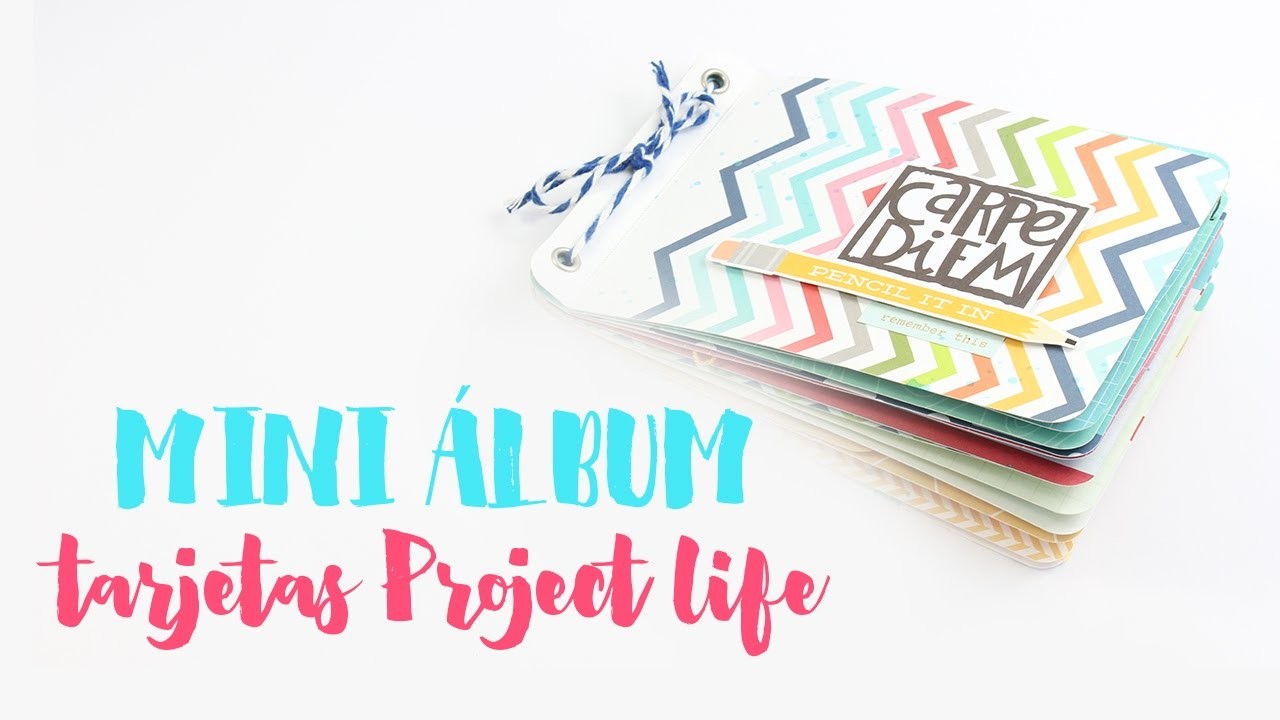 TUTORIAL SCRAPBOOKING - Mini álbum con tarjetas de Project Life