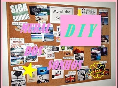 D I Y -  MURAL DO SONHOS SIMPLES ✌