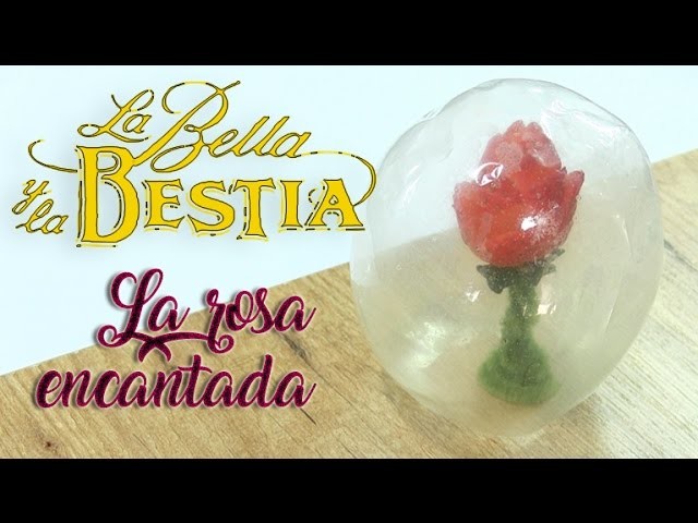 DIY Food Rosa encantada La Bella y la Bestia 2017