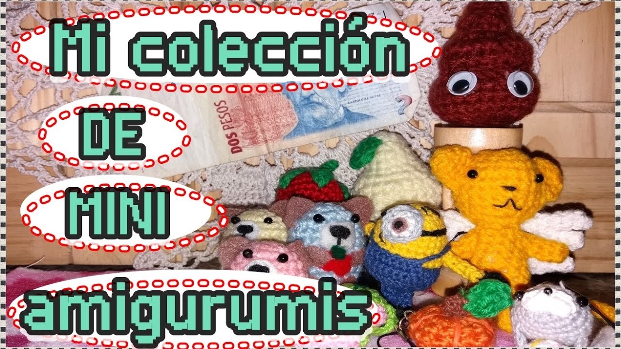Mi colección de MINI amigurumis#1 a crochet