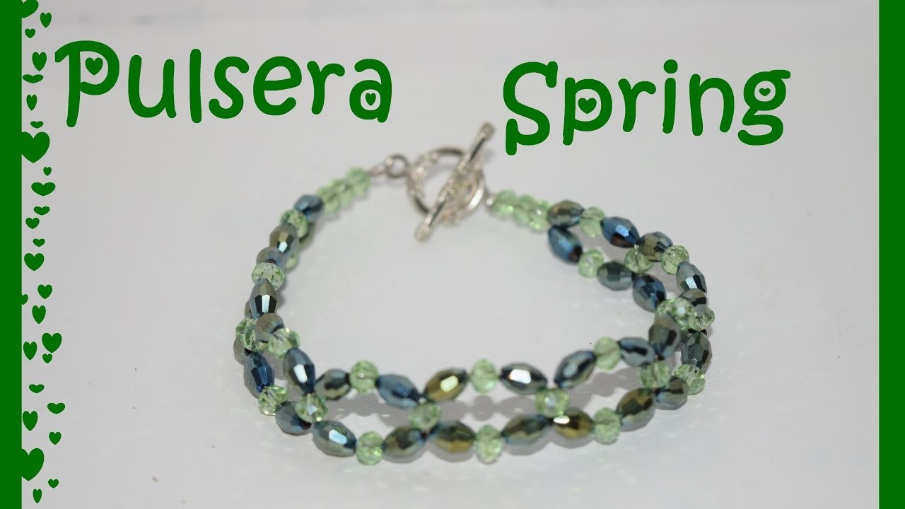 Pulsera Spring - Tutorial - DIY