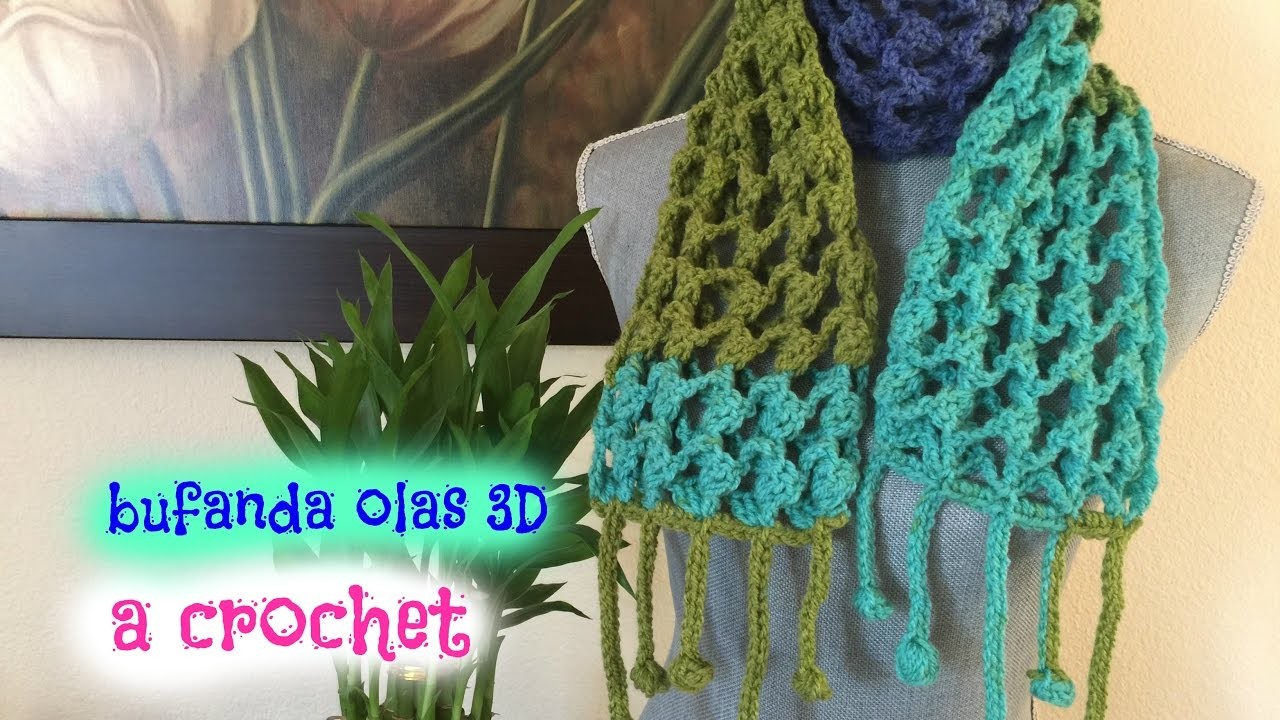 Bufanda Olas 3D a Crochet.Ganchillo