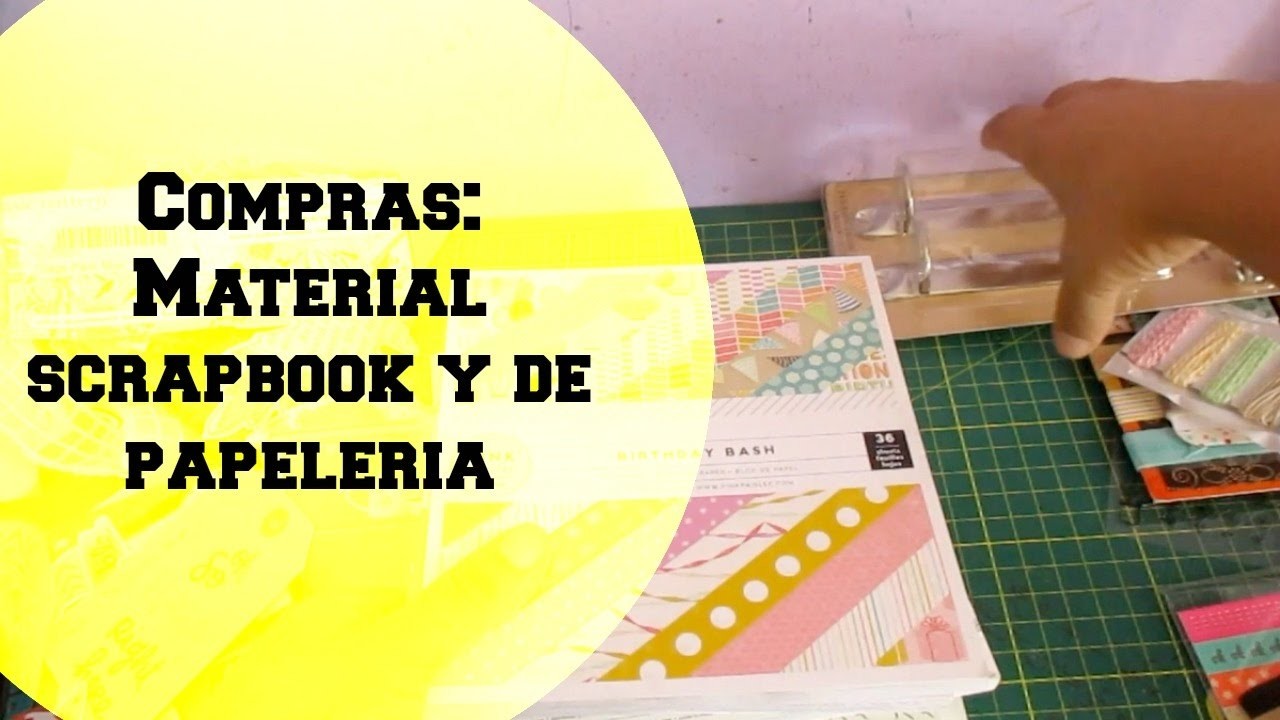 Compras material scrapbook y de papelerias.Haul scrapbook.Cristina Su -Perú