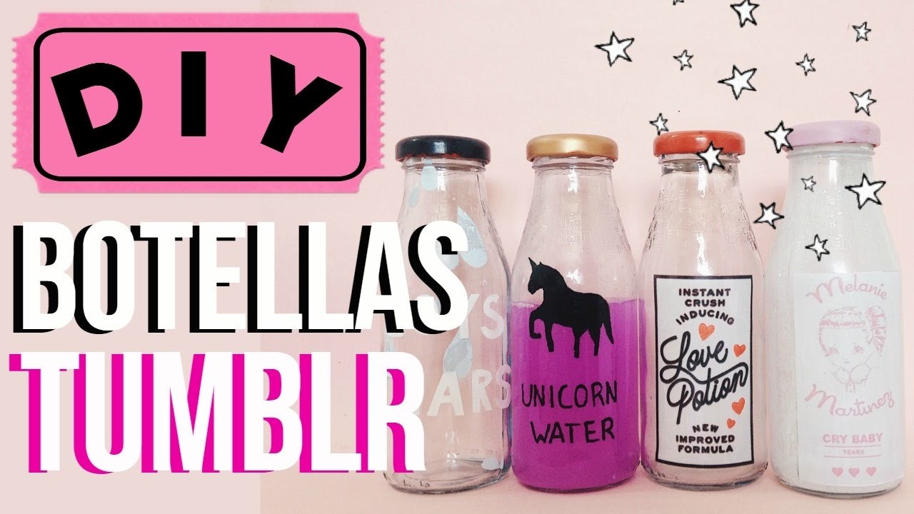 DIY: DECORA TU CUARTO CON ESTAS BOTELLAS TUMBLR