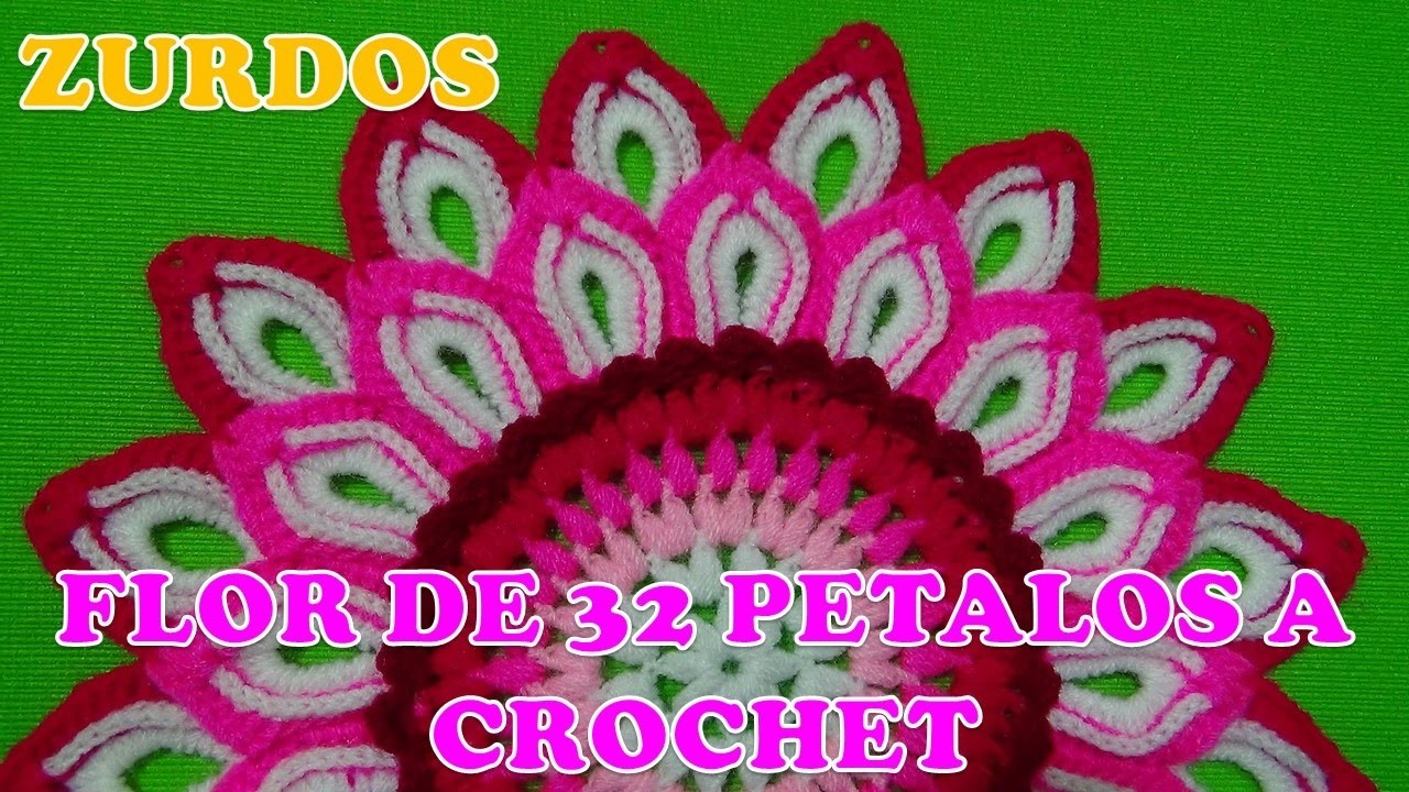 Para ZURDOS Flor de 32 pétalos tejida a crochet paso a paso para centros de mesa