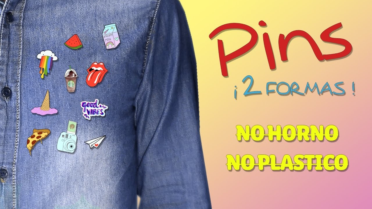 DIY - Crea FANTÁSTICOS PINS de 2 MANERAS diferentes ¡¡SIN Horno ni Plástico!! ☞ Pins Súper Fácil
