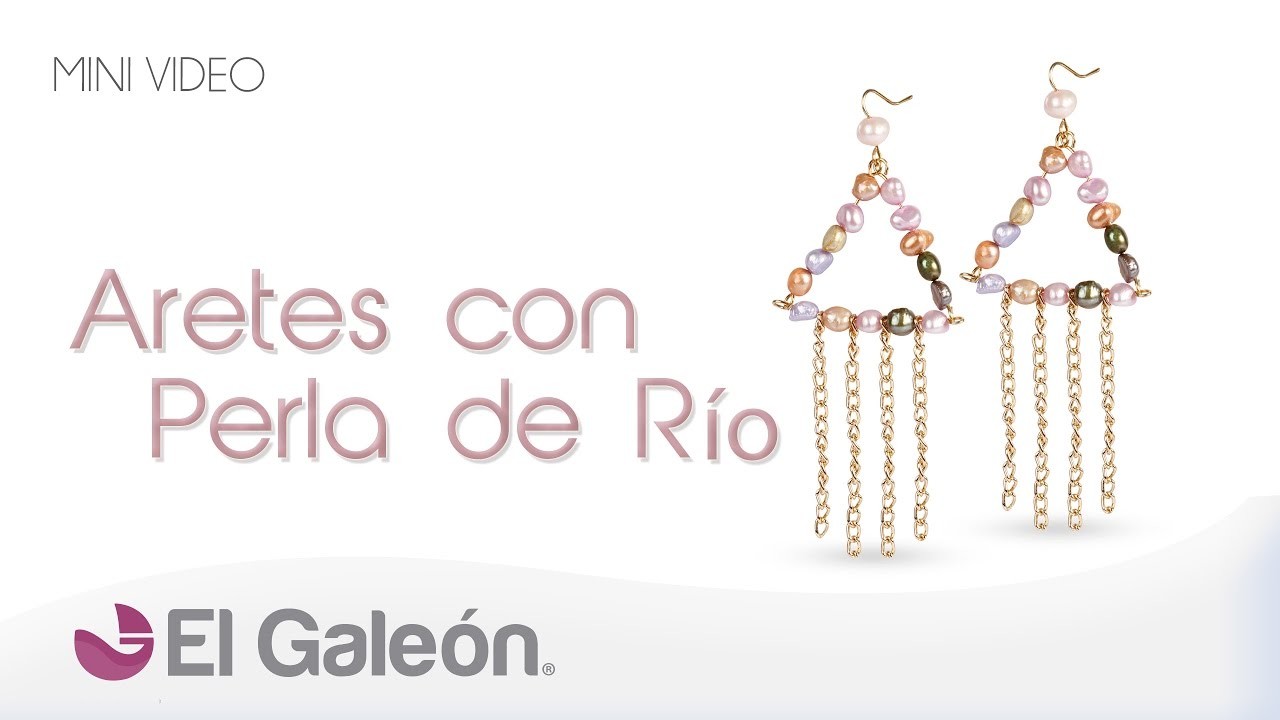 DIY El Galeón Aretes con Perla de Río