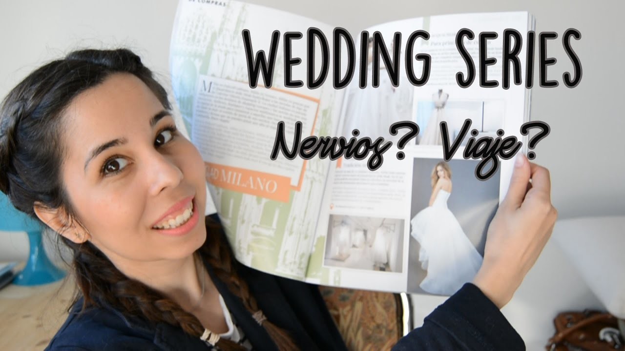 Wedding Series 3- DIY de boda, alianzas, viaje, ¿nervios?