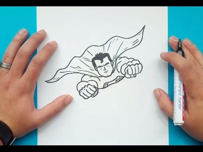 Como dibujar a Superman paso a paso - Superman | How to draw Superman - Superman