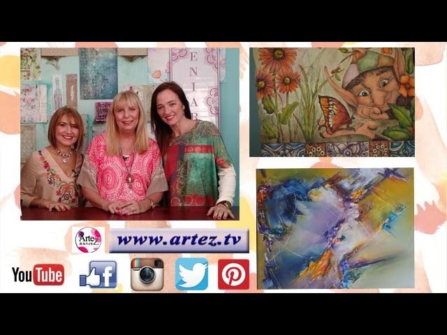 Programa 05 ArteZ TV 20-04-17 Laura Craft+Eniarte-Efecto Tela-Abstracto con acrílicos profesionales