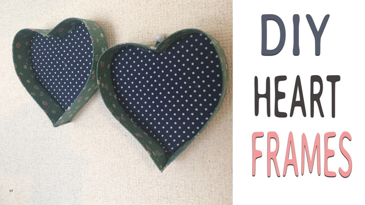Diy-  Heart Frames ( Reciclaje Cartón )