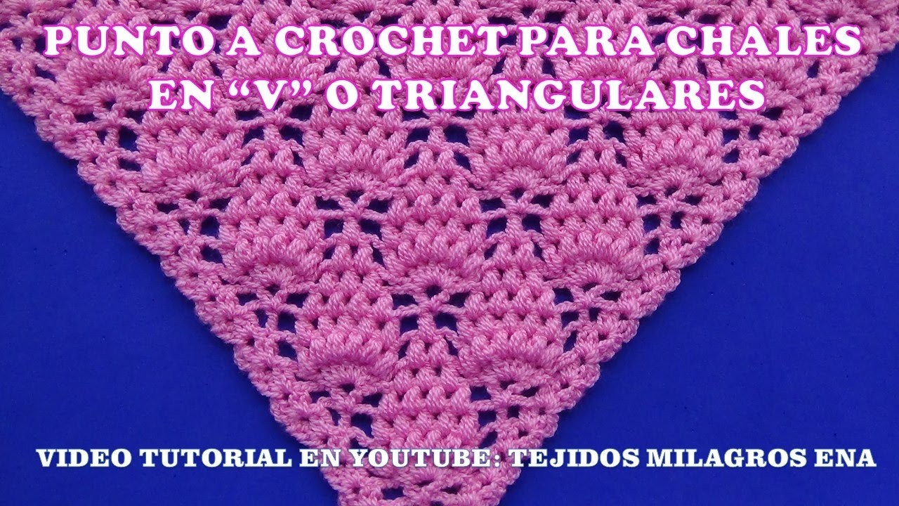 Punto para chal triangular, en V o en punta a crochet paso a paso con puntos garbanzos