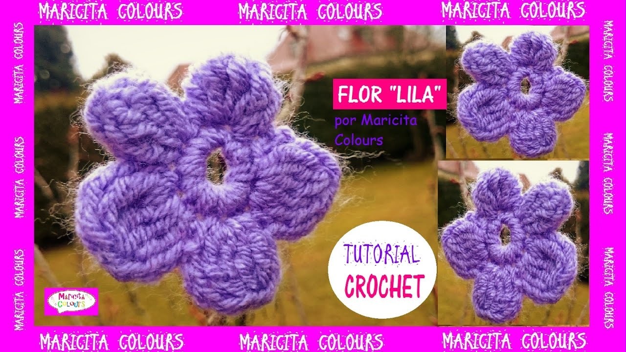 Flor Fácil a Crochet. Ganchillo "Lila" Tutorial por Maricita Colours