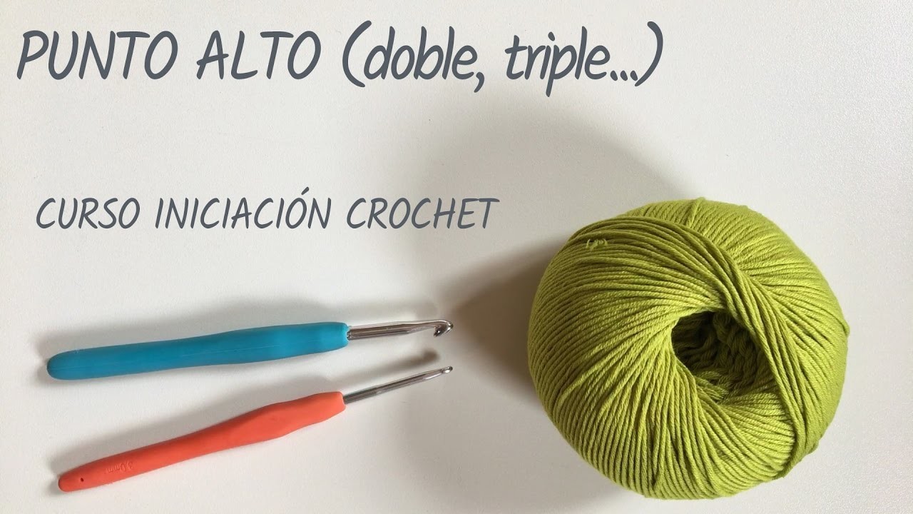 Punto alto - Crochet