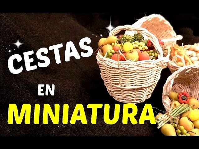 Manualidades, Cestas en miniatura - canastas,cestillos para el pesebre o tejas Miniature Baskets