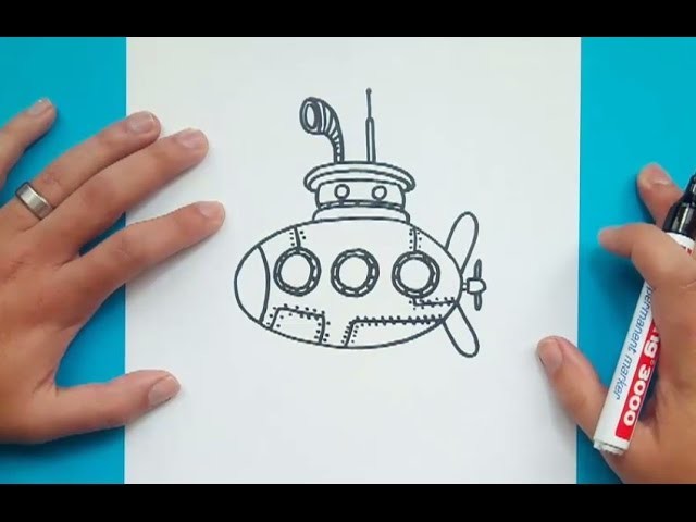 Como dibujar un submarino paso a paso 2 | How to draw a submarine 2