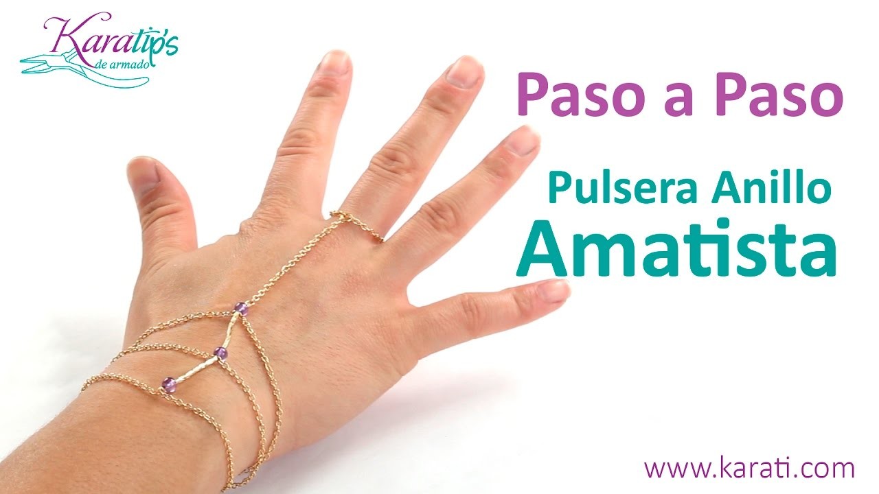 DIY Avanzado - Pulsera Anillo Amatista - Karatips