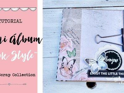 TUTORIAL - Mini álbum Book Style Scrapbooking con la colección Chantilly Lace