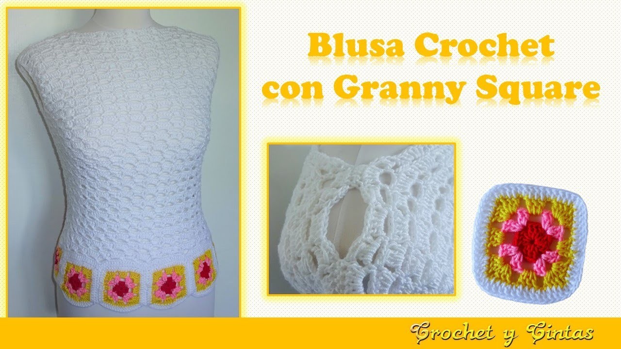Blusa con granny square tejida a crochet (ganchillo) ☀️ Parte 2