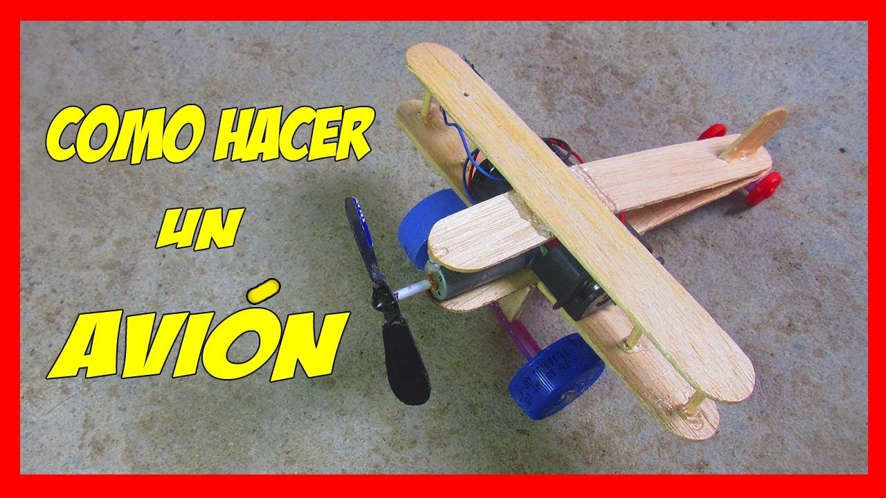 Como Hacer Un Avión De Madera - How to make a plane