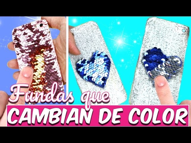 DIY fundas para celular mágicas que cambian de color con las lentejuelas reversibles