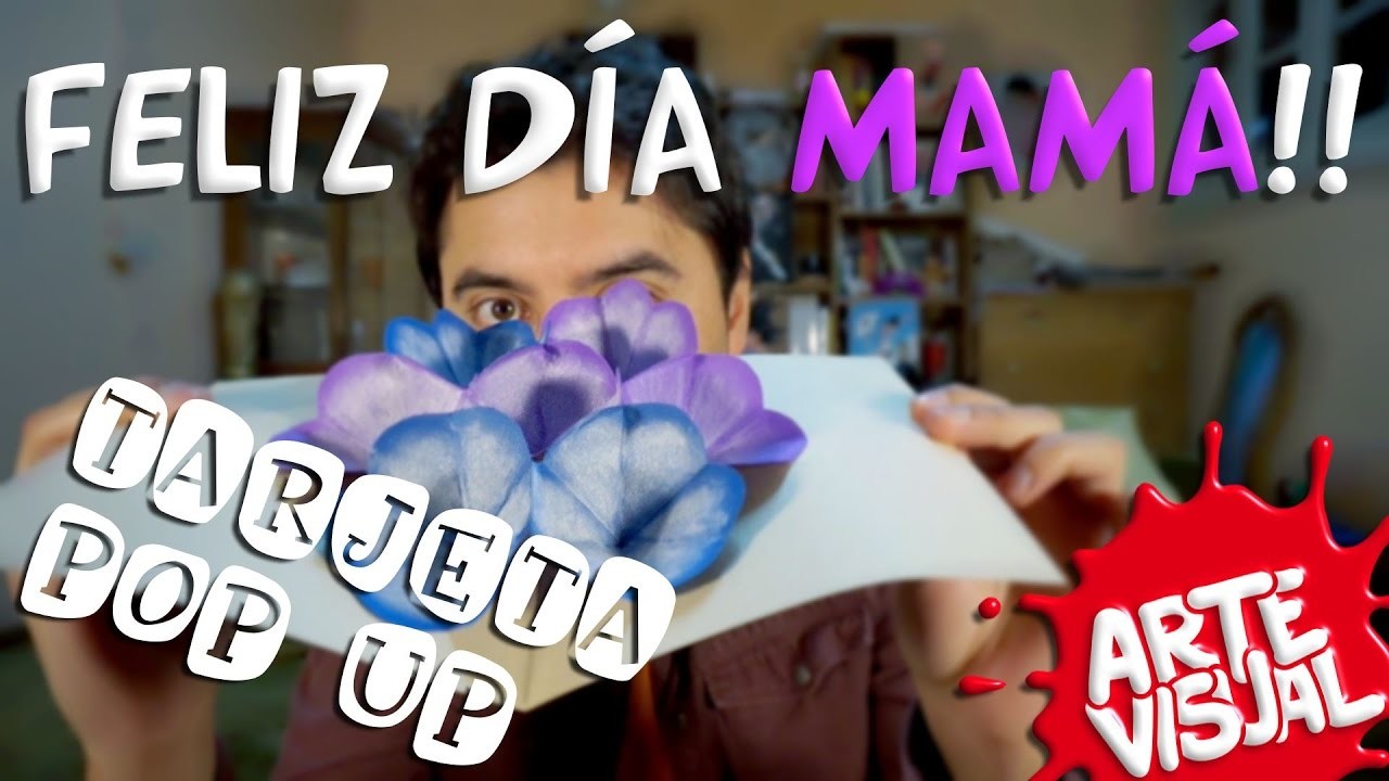 TARJETA POP UP - FELIZ DIA MAMÁ!! DIY - ESPECIAL DÍA DE LA MADRE