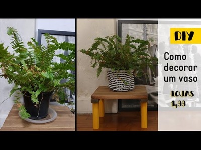 Como decorar um vaso baratinho - lojas 1,99 | DIY