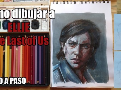 Cómo Dibujar a Ellie Fácil - Paso a Paso - The Last of Us 2 - How to Draw Ellie