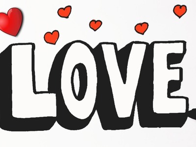 Cómo dibujar la palabra LOVE amor lindo ♥ Dibujos Kawaii - Dibujos para dibujar