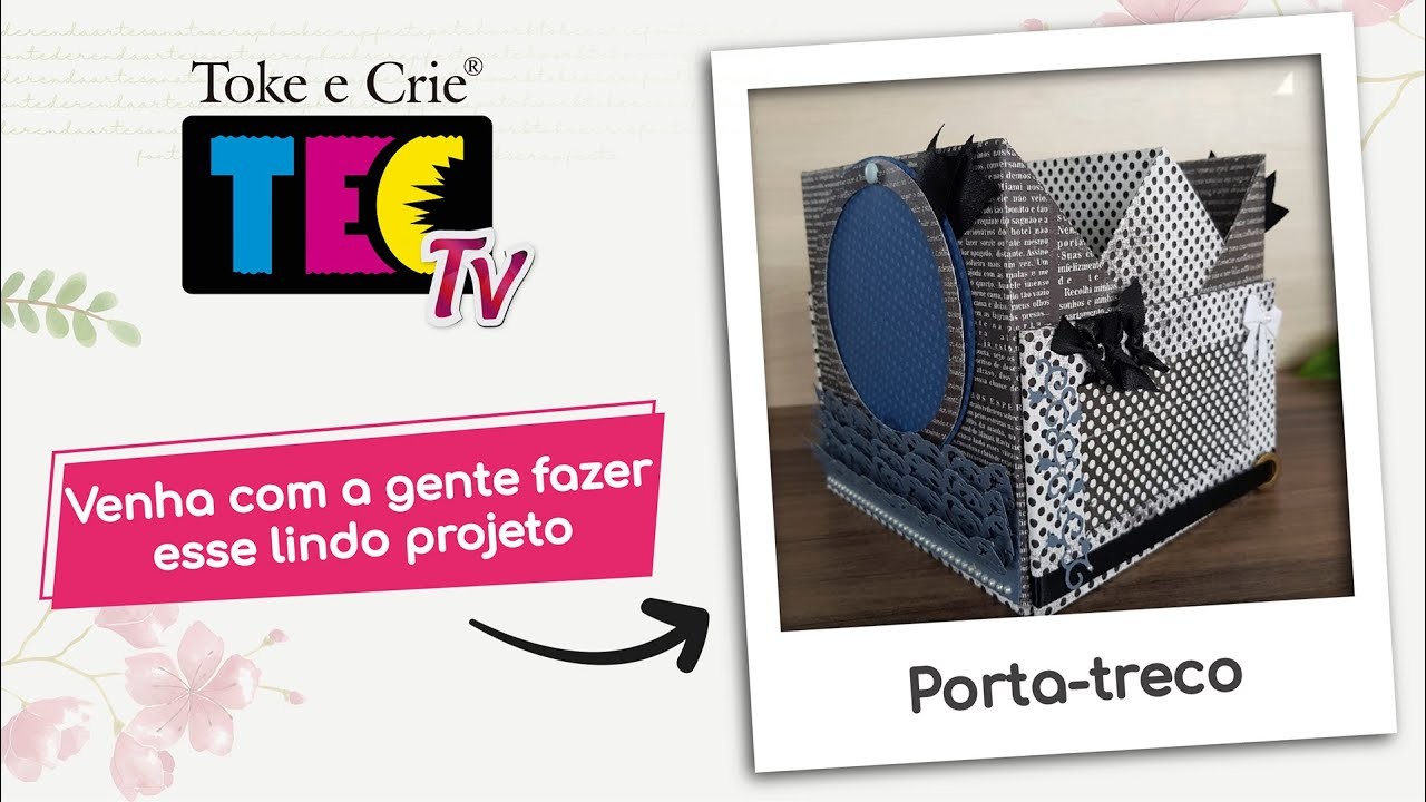 #TECTV - Porta-Treco