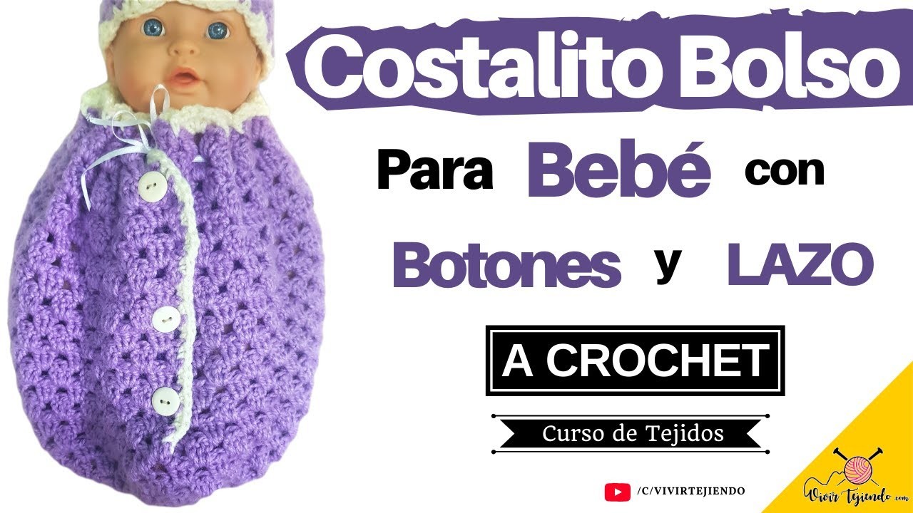 ✅ Costalito o Bolso para Bebé a Crochet con Botones y lazo ???? Tejiendo Fáciles a Crochet Ganchillo