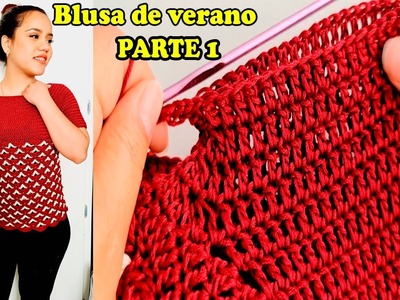 "BLUSA PARA VERANO"  EN TODAS LAS TALLAS | Todo en crochet. parte #1