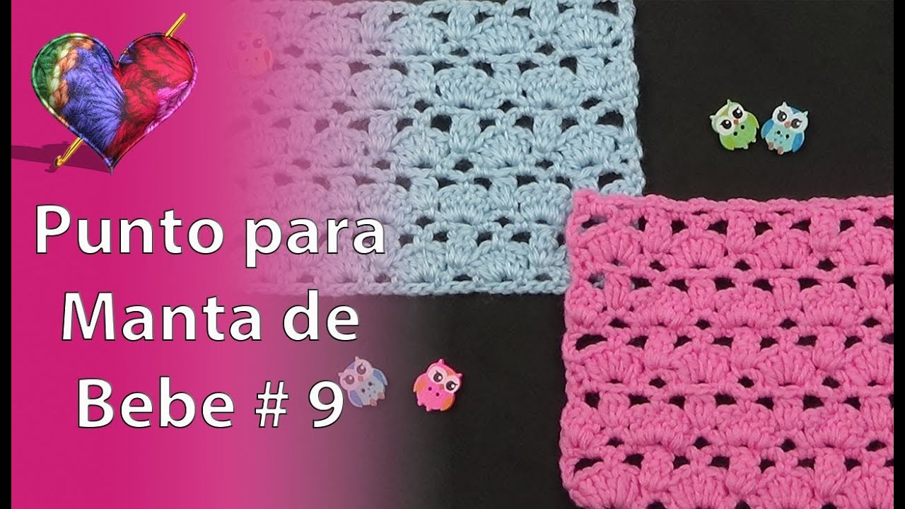 PUNTO para MANTA de BEBE # 9 en Crochet