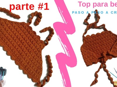 Top para niña crochet parte 1.2  paso a paso 2020