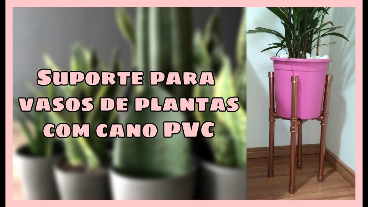 Como fazer suporte para vaso de plantas com cano PVC. cano de cobre