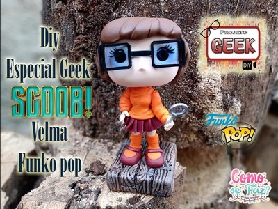 Diy - Geek  Especial Scooby Velma #funkopop