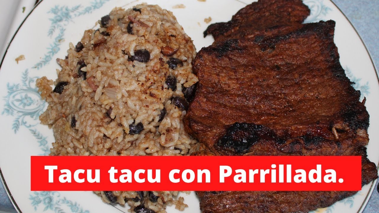 ????TacuTacu ,CARNE a la PARRILLA, Peruvian Food, A Comer Rico.
