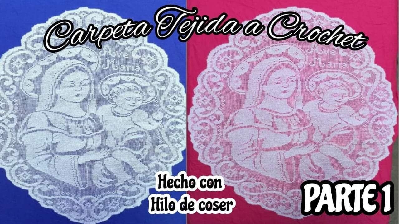 CARPETA A CROCHET "AVE MARÍA"| TEJIDA CON HILO DE COSER| Técnica Crochet Filet|Parte 1