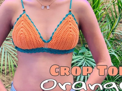 Como tejer un Top -a crochet-  (Bikini Naranja)