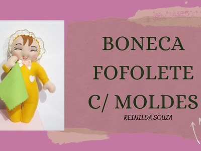 BONECA FOFOLETE C. MOLDES DIY