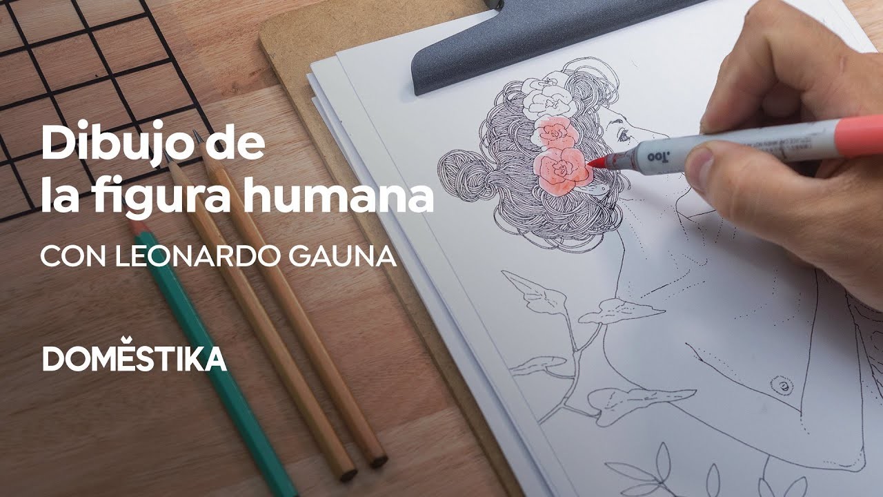 Introducción al Dibujo Artístico de la Figura Humana | Un curso de Leonardo Gauna | Domestika
