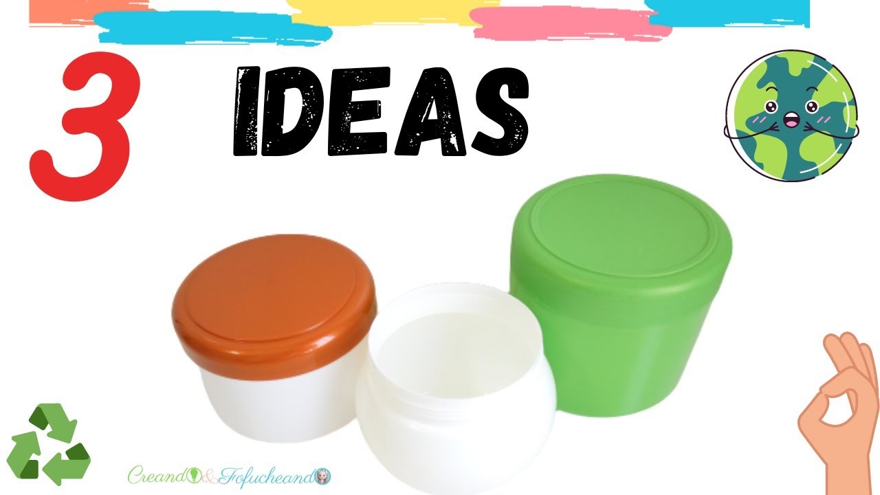 3 Ideas para RECICLAR y DECORAR Botes de Plástico - RECYCLE and DECORATE Plastic Bottles