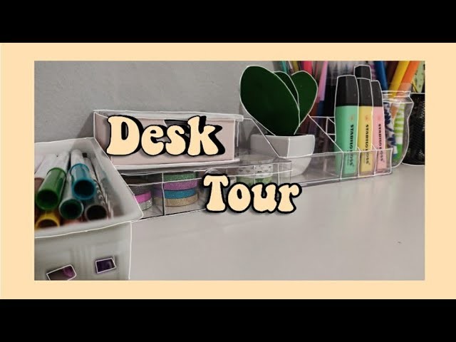 DESK TOUR