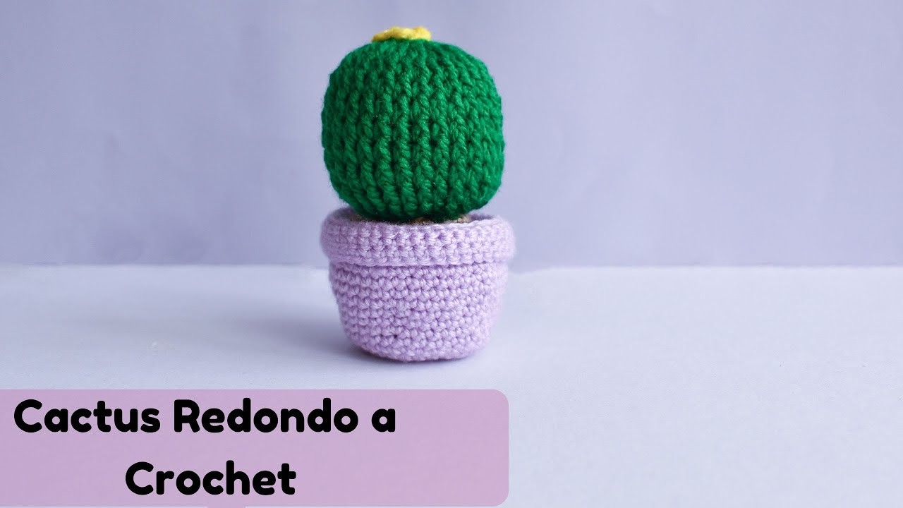 ????Cactus redondo facil tejido a Crochet????.Easy round cactus woven to Crochet