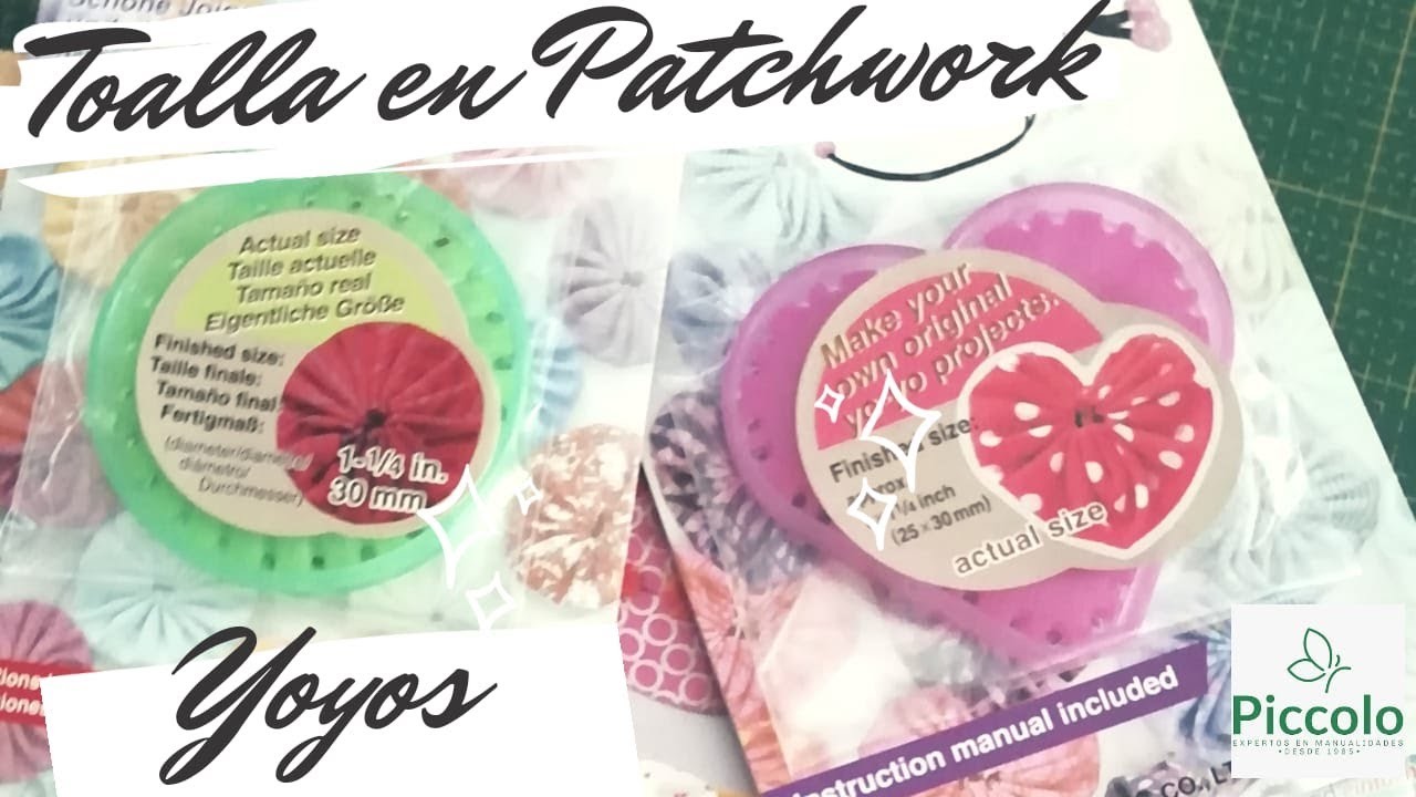 Patchwork en toallas: Yo-yos circulares, de corazones y mariposas