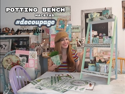 Como hacer un Potting bench y macetas con decoupage botánico ♥ Marina Capano