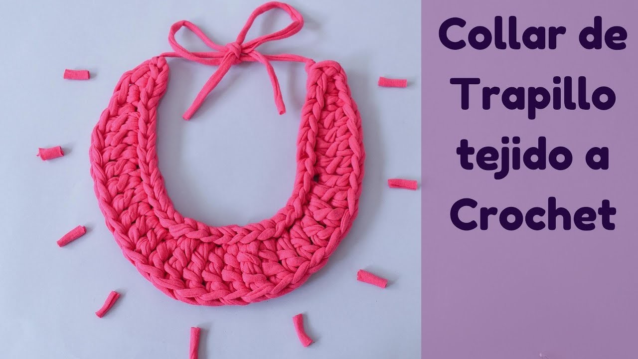 ????Collar de trapillo muy facil de tejer a Crochet????.Very easy to knit rag necklace to Crochet
