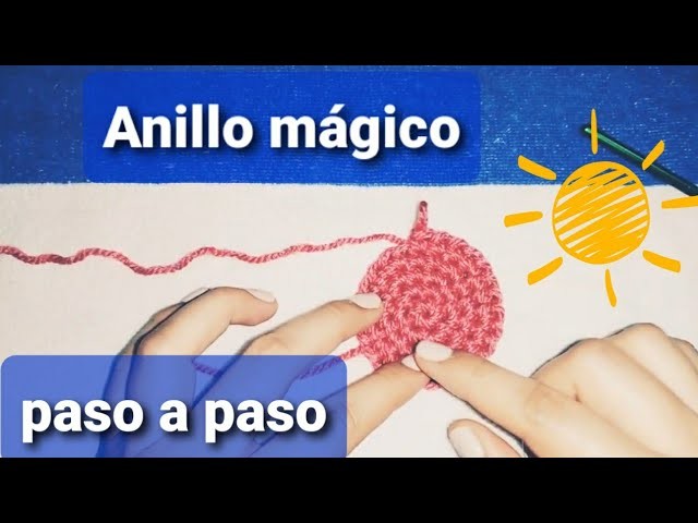 Amigurumis para principintes: Anillo Mágico paso a paso