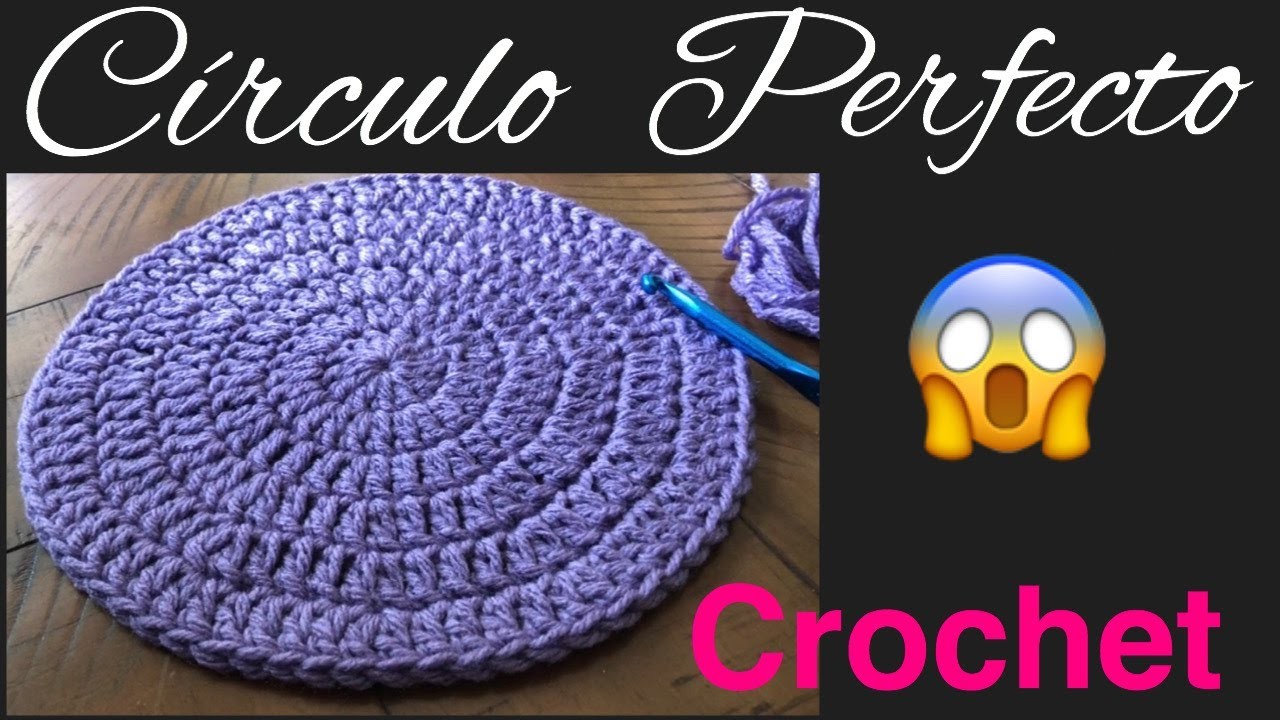 Circulo Perfecto #1 Para Gorros, Bolsos, Tapetes, etc, *Punto Alto En Crochet*